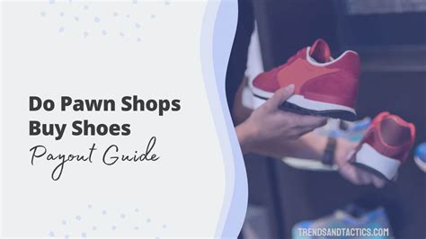 do pawn shops buy gucci shoes